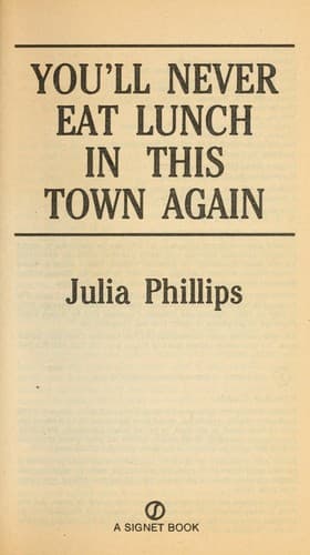 Portada de You'll never eat lunch in this town again