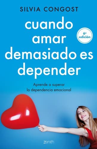 Portada de Cuando amar demasiado es depender : aprende a superar la dependencia emocional