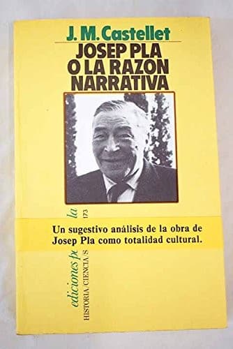 Portada de Josep Pla o la razón narrativa