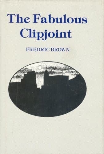 Portada de The fabulous clipjoint