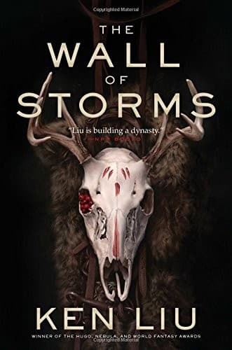 Portada de The Wall of Storms (The Dandelion Dynasty)