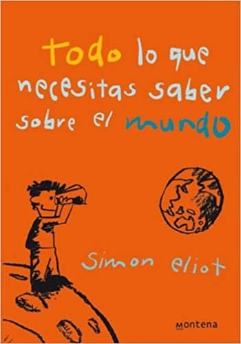 Portada de Todo lo que necesitas saber sobre el mundo