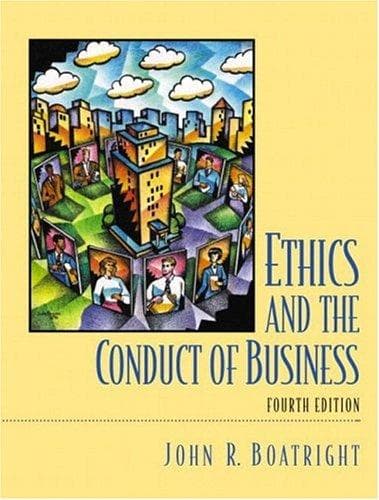 Portada de Ethics and the conduct of business