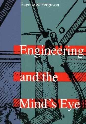 Portada de Engineering and the Mind's Eye