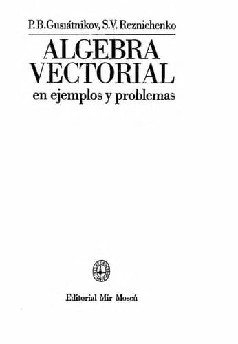 Portada de Algebra vectorial en ejemplos y problemas