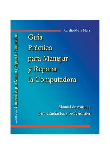Portada de Guia practica para manejar y reparar el computador