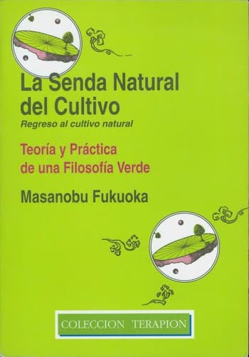 Portada de La Senda natural del cultivo