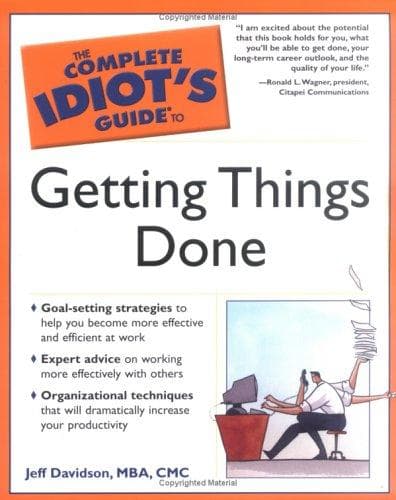 Portada de The Complete Idiot's Guide to Getting Things Done (The Complete Idiot's Guide)