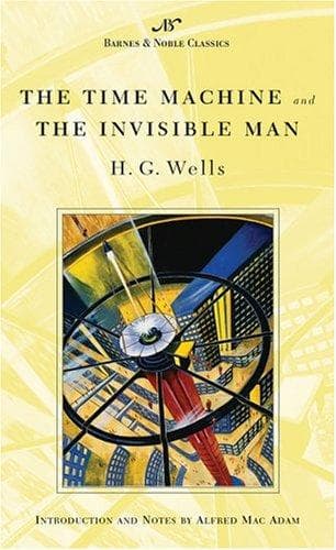 Portada de The Time Machine and The Invisible Man (Barnes & Noble Classics Series) (B&N Classics)