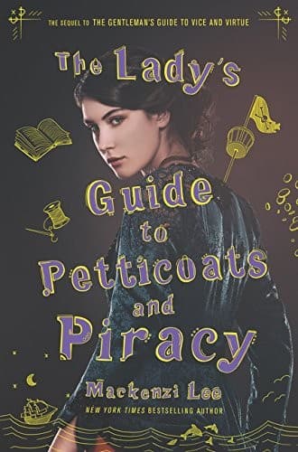 Portada de The Lady's Guide to Petticoats and Piracy