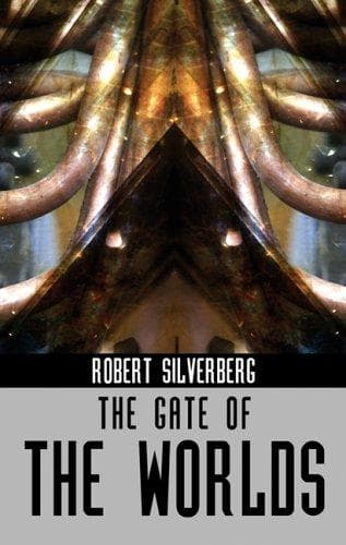 Portada de The Gate of Worlds (Ibooks Science Fiction Classics)