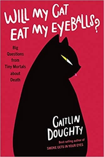 Portada de Will My Cat Eat My Eyeballs?