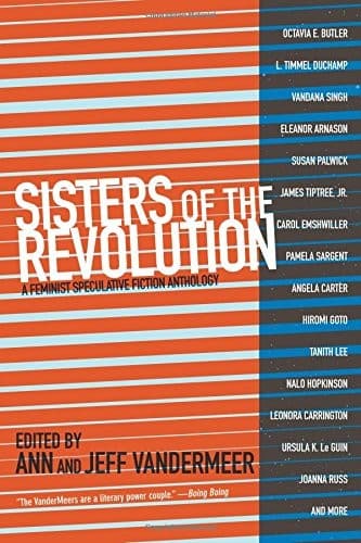 Portada de Sisters of the Revolution: A Feminist Speculative Fiction Anthology
