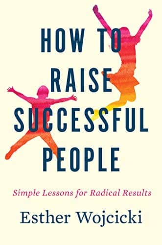 Portada de How to Raise Successful People