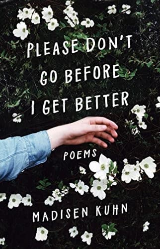 Portada de Please Don't Go Before I Get Better