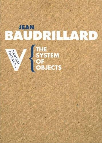 Portada de The System of Objects (Radical Thinkers)