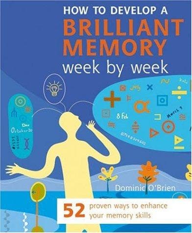 Portada de How to Develop a Brilliant Memory Week by Week