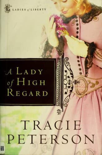 Portada de A Lady of High Regard (Ladies of Liberty, Book 1)