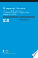 Portada de El terremoto silencioso: influencia del relevo generacional en la transformación del comportamiento electoral en Cataluña