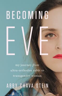 Portada de Becoming Eve: My Journey from Ultra-Orthodox Rabbi to Transgender Woman