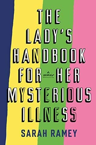 Portada de The Lady's Handbook for Her Mysterious Illness