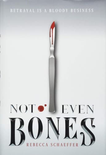 Portada de Not Even Bones
