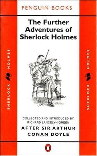 Portada de The Further Adventures of Sherlock Holmes (Classic Crime)