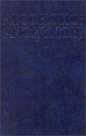 Portada de Alcoholics Anonymous - Big Book 4th Edition