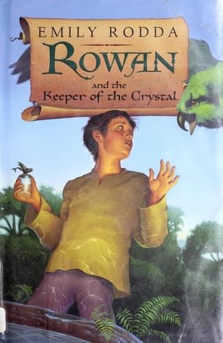 Portada de Rowan and the Keeper of the Crystal