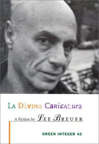Portada de LA Divina Caricatura (Green Integer, 43)