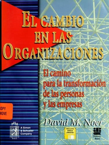 Portada de El Cambio En Las Organizaciones