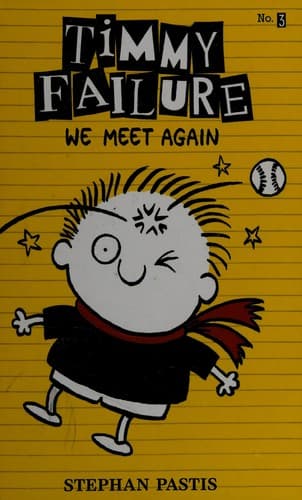 Portada de Timmy Failure: We Meet Again