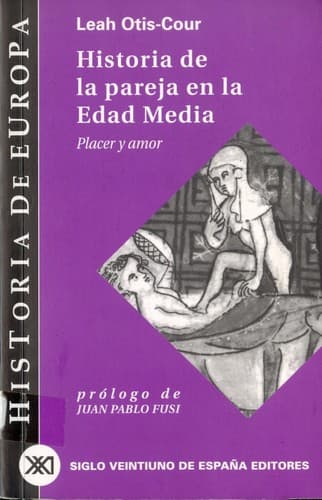Portada de Historia de La Pareja En La Edad Media - Placer y