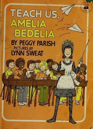 Portada de Teach Us, Amelia Bedelia