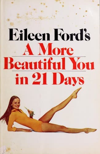 Portada de Eileen Ford's a more beautiful you in 21 days.