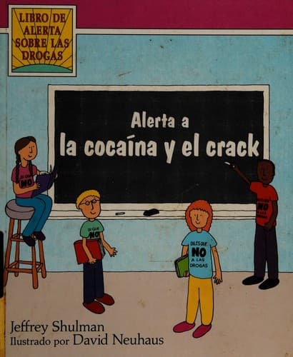 Portada de Alerta LA Cocaina Y El Crack (Drug - Alert Series)