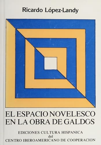 Portada de El espacio novelesco en la obra de Galdós