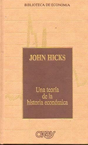 Portada de Una teoría de la historia económica