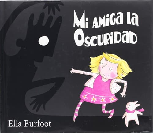 Portada de Mi amiga la oscuridad