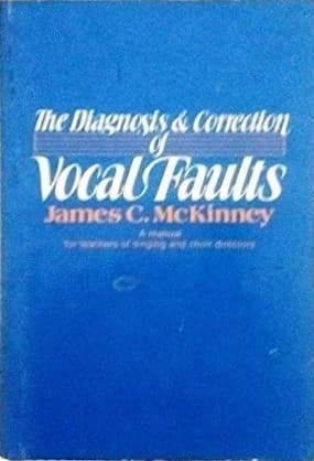 Portada de The diagnosis & correction of vocal faults