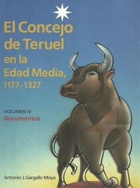 Portada de El consejo de Teruel en la Edad Media, 1177-1327