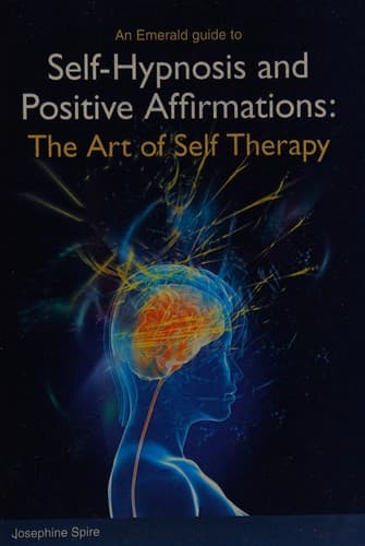 Portada de Self-Hypnosis and Positive Affirmations