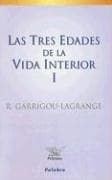 Portada de Las Tres Edades de la Vida Interior I