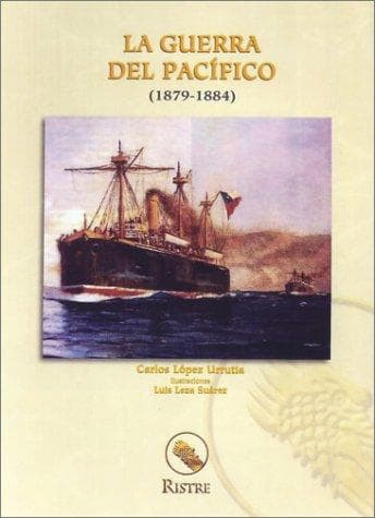 Portada de La Guerra del Pacífico, 1879-1884