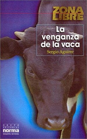 Portada de LA Venganza De LA Vaca (Zona Libre)