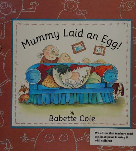 Portada de Mummy laid an egg!