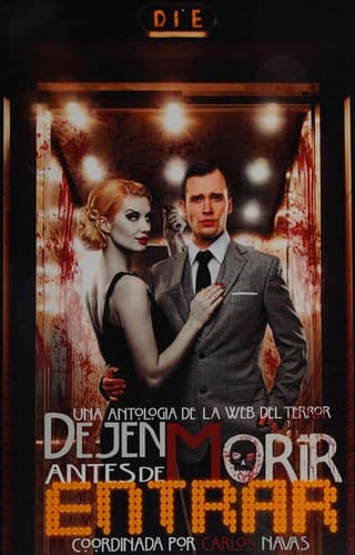 Portada de Dejen morir antes de entrar