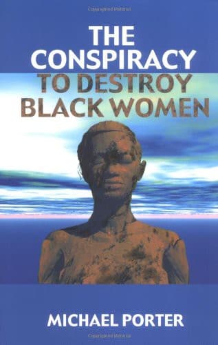 Portada de The Conspiracy to Destroy Black Women