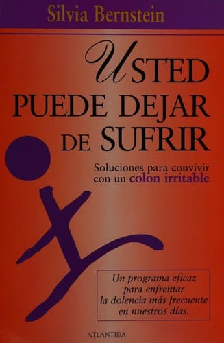 Portada de Usted Puede Dejar De Sufrir