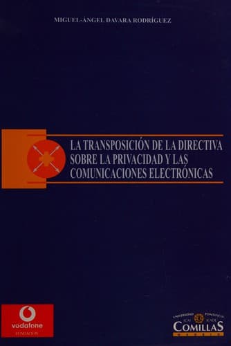Portada de La Transposición de la directiva sobre la privacidad y las comunicaciones electrónicas